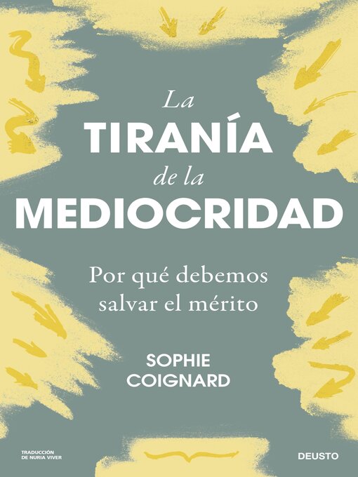 Title details for La tiranía de la mediocridad by Sophie Coignard - Available